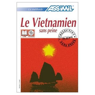 Download Assimil Language Courses : Le Vietnamien sans Peine (Vietnamese for French Speakers) Book and 4 Audio compact discs - Assimil | ePub