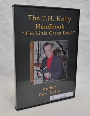 Download The T.h. Kelly Handbook, The Little Green Book - Tom Kelly file in ePub