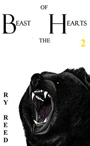 Read online Beast of the Hearts (Beast of the Lands Book 2) - Ry Reed | ePub