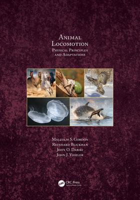 Read Animal Locomotion: Physical Principles and Adaptations - Malcolm S. Gordon file in ePub