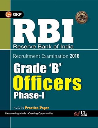 Read RBI Grade (B) Officers Phase-I (Includes Solved Paper) 2016 - GKP file in PDF
