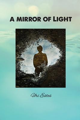 Read A Mirror of Light: A Comparative Anthology of Major World Religions - Thomas J Rico | PDF