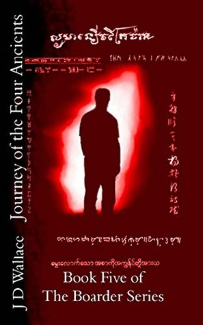 Download Journey of the Four Ancients (The Boarder Book 5) - J Wallace | PDF