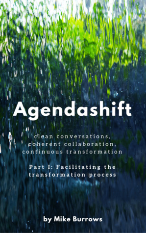 Read online Agendashift: Outcome-oriented change and continuous transformation - Mike Burrows | PDF