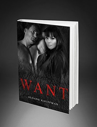 Read Want: An Interracial Erotic Romance: Book 2 of the Need Trilogy - Sloane Kaufmann file in PDF