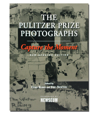 Read Capture the Moment: The Pulitzer Prize Photographs - Cyma Rubin | PDF