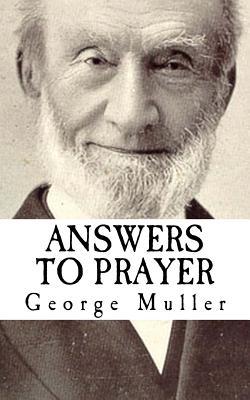 Read George Muller: Answers to Prayer Revival Press Edition - George Müller | PDF
