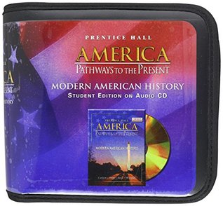 Download America: Pathways to the Present 5th Edition Modern Student Edition on Audio CD 2003c - Prentice Hall file in PDF