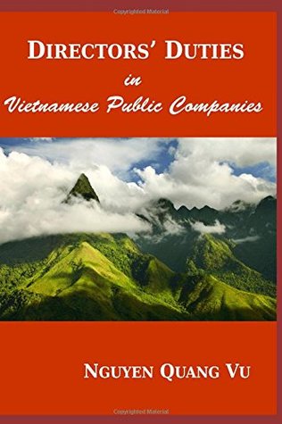 Read online Directors' Duties in Vietnamese Public Companies - Nguyen Quang Vu file in ePub