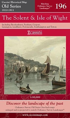Download The Solent and Isle of Wight (Cassini Old Series Historical Map) - Cassini Publishing Ltd file in PDF