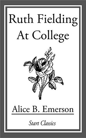 Read online Ruth Fielding at College; or, The Missing Examination Papers - Alice B. Emerson file in ePub