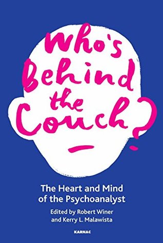 Download Who's Behind the Couch?: The Heart and Mind of the Psychoanalyst - Robert Winer | ePub