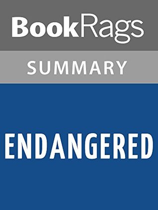 Read Summary & Study Guide Endangered by Eliot Schrefer - BookRags file in PDF