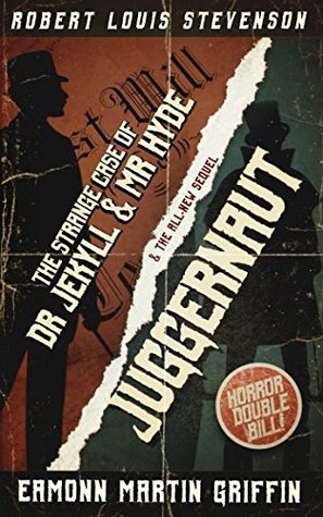 Read online The Strange Case of Dr Jekyll and Mr Hyde / Juggernaut - Robert Louis Stevenson file in PDF