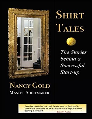 Download Shirt Tales: The Stories Behind a Successful Start-up - Nancy Gold file in ePub