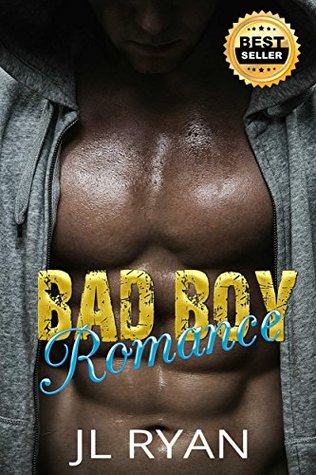 Read Bad Boy Romance: A Steamy Bad Boy Romance Series - J.L. Ryan file in PDF