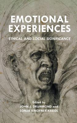 Read online Emotional Experiences: Ethical and Social Significance - John J. Drummond file in ePub