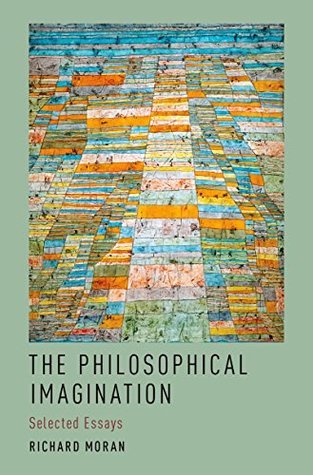 Download The Philosophical Imagination: Selected Essays - Richard Moran | ePub