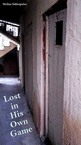 Read online Lost in His Own Game (Investigative Psychology Series Book 2) - Melina Sidiropulos | PDF