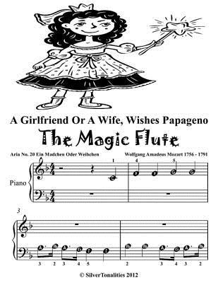 Download A Girlfriend or a Wife Wishes Papageno the Magic Flute - Beginner Piano Sheet Music Tadpole Edition - Silver Tonalities | PDF