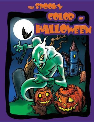 Read The Spooky Color Of Halloween: Coloring and activity book - Matthew M. Mason | ePub