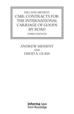 Read Cmr: Contracts for the International Carriage of Goods by Road - Donald James Hill | ePub