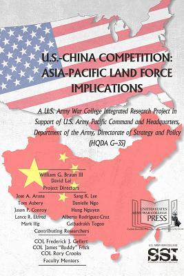Download U.S.-China Competition: Asia-Pacific Land Force Implications: Asia-Pacific Land Force Implications - William G Braun file in ePub