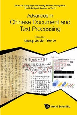 Read online Advances in Chinese Document and Text Processing: 0 - Cheng-Lin Liu file in ePub