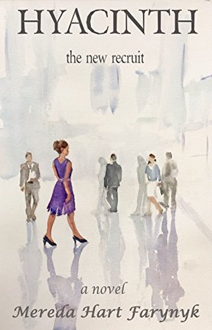 Read HYACINTH: the new recruit (The Remnant Book 2) - Mereda Hart Farynyk | PDF