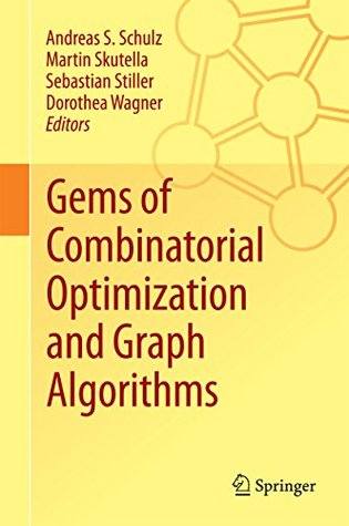 Read Gems of Combinatorial Optimization and Graph Algorithms - Andreas S Schulz file in PDF