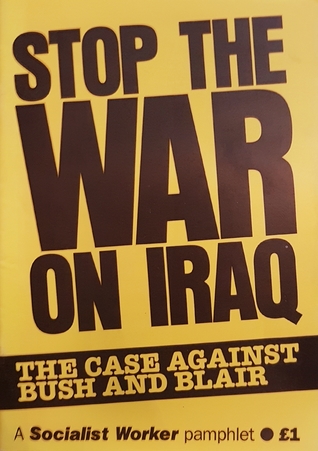 Read online Stop the war on Iraq: the case against Bush and Blair - Socialist Worker (Britain) | PDF