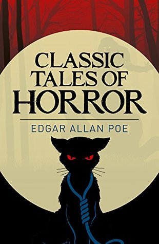 Read online Classic Tales of Horror (Arcturus Classics Book 6) - Edgar Allan Poe file in ePub