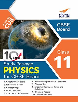 Read 10 in One Study Package for CBSE Physics Class 11 with 3 Sample Papers - Disha Experts file in PDF