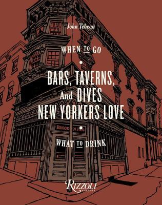 Download Great Good Places of New York: An Illustrated Guide to the City's Best Bars, Taverns, and Dives - John Tebeau file in PDF