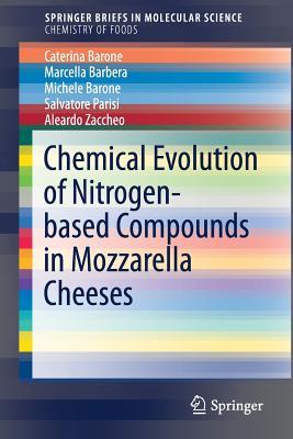 Read online Chemical Evolution of Nitrogen-Compounds in Mozzarella Cheeses - Caterina Barone file in PDF