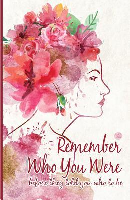 Read Remember Who You Were: Inspirational Quotes Journal Notebook, Dot Grid Composition Book Diary (110 Pages, 5.5x8.5): Handy Size Blank Notebook /Planner/Gratitude Journal to Write in and Much More Multi-Purpose - NOT A BOOK file in PDF