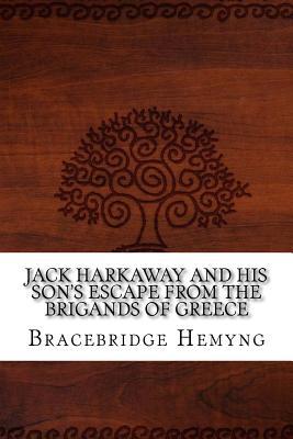 Download Jack Harkaway and His Son's Escape from the Brigands of Greece - Bracebridge Hemyng file in ePub