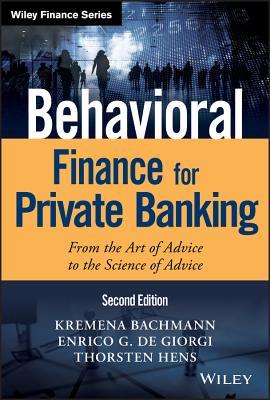 Download Behavioral Finance for Private Banking: From the Art of Advice to the Science of Advice - Thorsten Hens file in ePub