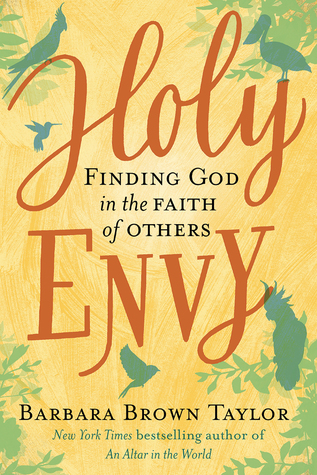 Download Holy Envy: Finding God in the Faith of Others - Barbara Brown Taylor | PDF