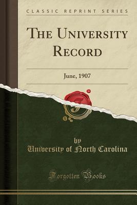 Download The University Record: June, 1907 (Classic Reprint) - University of North Carolina | ePub
