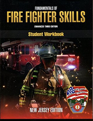 Download Fundamentals of Fire Fighter Skills Enhanced 3e Student Workbook New Jersey - NFPA | ePub