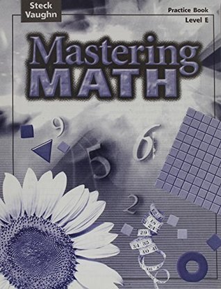 Read online Mastering Math: Practice Book, Level E Grade 5 - Steck-Vaughn | PDF