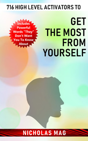 Download 716 High Level Activators to Get the Most from Yourself - Nicholas Mag | ePub