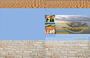 Download PETROLEUM APPRAISAL AND DEVELOPMENT OVERVIEW (1) - Andi Anriansyah file in ePub