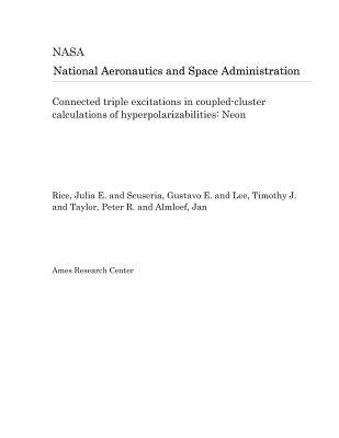 Read online Connected Triple Excitations in Coupled-Cluster Calculations of Hyperpolarizabilities: Neon - National Aeronautics and Space Administration file in ePub