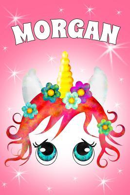 Download Morgan: A Unicorn Notebook for a Girl with the Name Morgan 6x9 100 Pages -  file in ePub