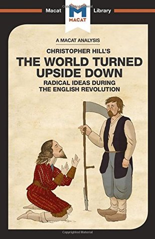 Read online The World Turned Upside Down: Radical Ideas During the English Revolution - Harman Bhogal | ePub