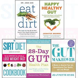 Read online Eat dirt, happy healthy gut, gut makeover, 28-day gut health plan, 5 books collection set - Dr. Josh Axe file in ePub