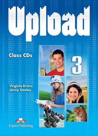 Read online Upload: Class CDs (set of 4) (International) Level 3 - Virginia Evans | PDF