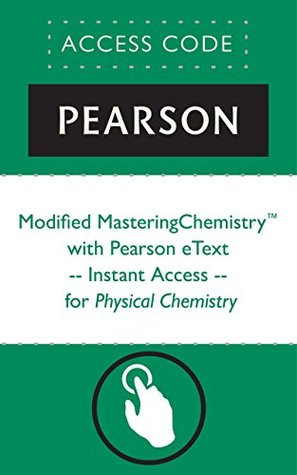 Read Modified MasteringChemistry® with Pearson eText -- Instant Access -- for Physical Chemistry (MasteringChemistry (Access Codes)) - Pearson Education file in ePub